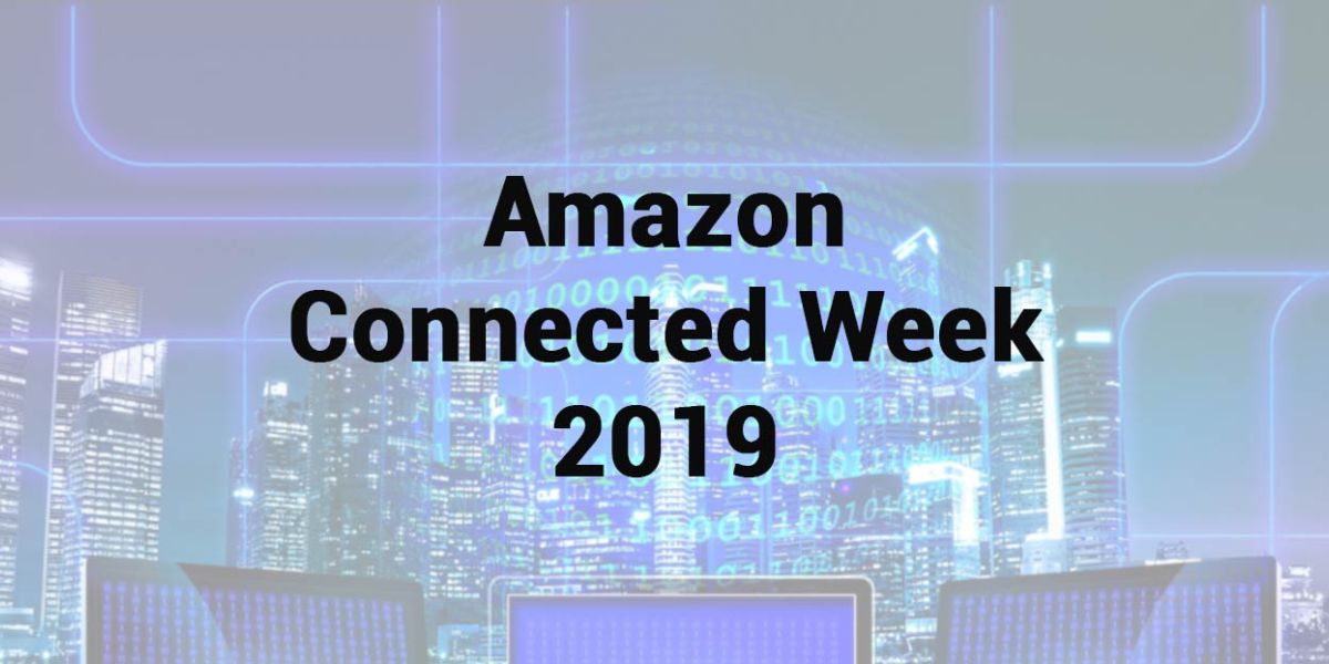 amazon connected week 2019 offerte
